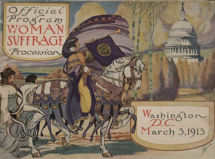 Cover of program for the 1913 National American Woman Suffrage Association procession, showing woman, in elaborate attire, with cape, blowing long horn, from which is draped a 'votes for women' banner, on decorated horse, with U.S. Capitol in background.